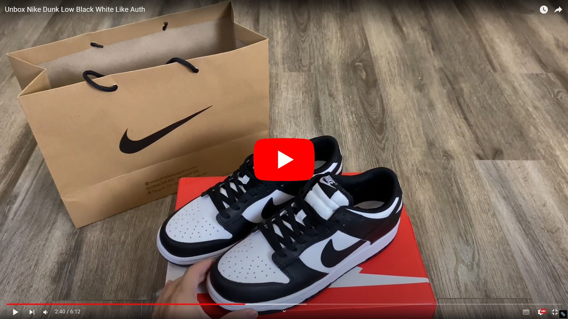 Video Giày Nike Dunk Low Panda Like Auth