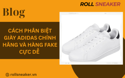 Cách phân biệt giày adidas chính hãng và hàng fake cực dễ
