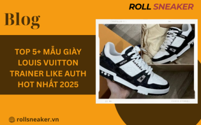 Top 5+ Mẫu Giày Louis Vuitton Trainer Like Auth Hot Nhất 2025