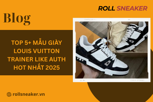 Top 5+ Mẫu Giày Louis Vuitton Trainer Like Auth Hot Nhất 2025